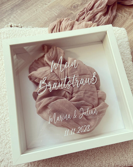 Bilderrahmen - Mein Brautstrauß - Loveda - Handmade with Love