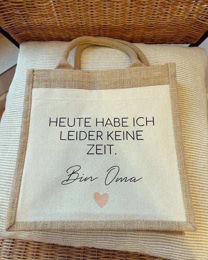 Jutetasche - Keine Zeit bin Oma - Loveda - Handmade with Love